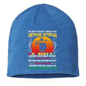 Vietnam Veteran The Best America Had Proud Gift Sustainable Beanie