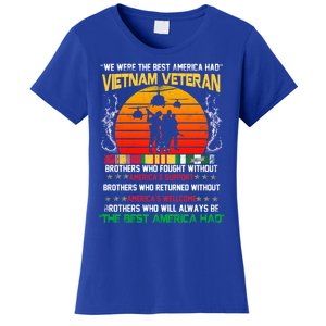 Vietnam Veteran The Best America Had Proud Gift Women's T-Shirt