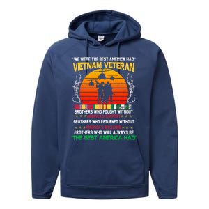 Vietnam Veteran The Best America Had Proud Gift Performance Fleece Hoodie