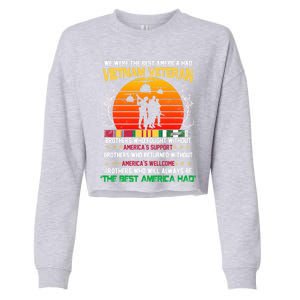 Vietnam Veteran The Best America Had Proud Gift Cropped Pullover Crew