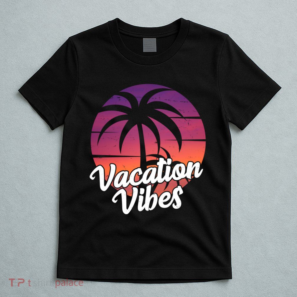 Vacation Vibes Tropical Retro Sunset T-Shirt