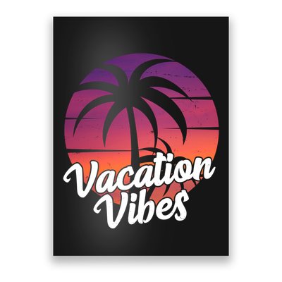 Vacation Vibes Tropical Retro Sunset Poster
