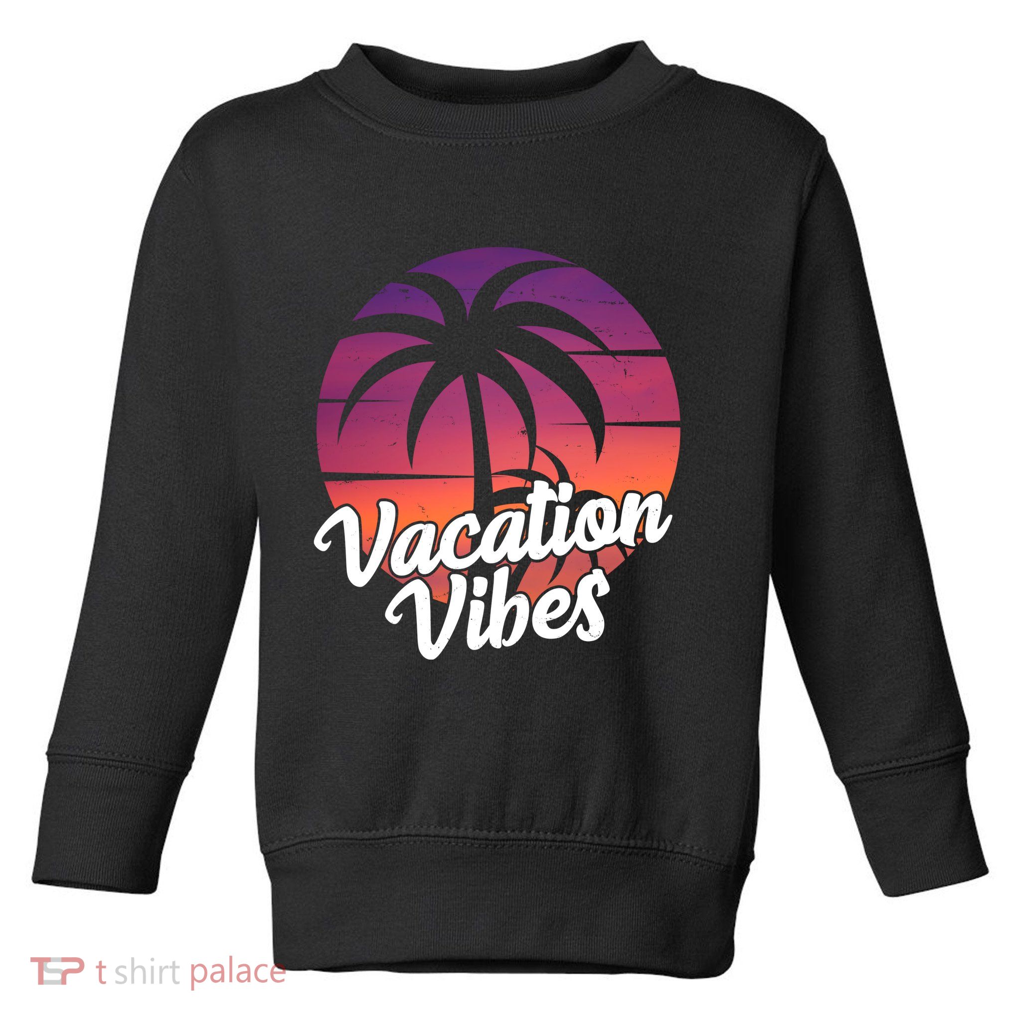 Vacation Vibes Tropical Retro Sunset Toddler Sweatshirt