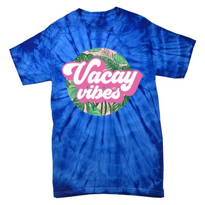 Vacay Vibes Tropical Palm Leaf Graphic Gift Tie-Dye T-Shirt