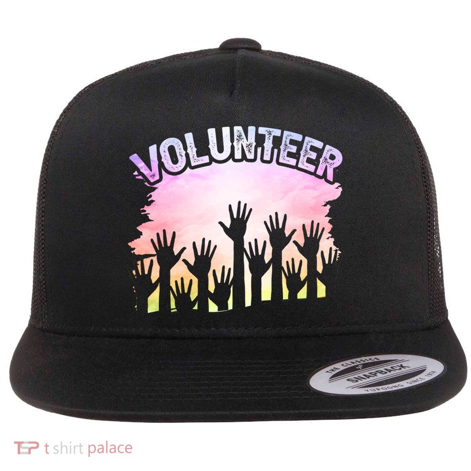 Volunteer Volunteering Unpaid Volunteers Job Gift Flat Bill Trucker Hat