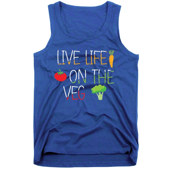 Vegetables Vegetarian Vegan Live Life On The Veg Great Gift Tank Top