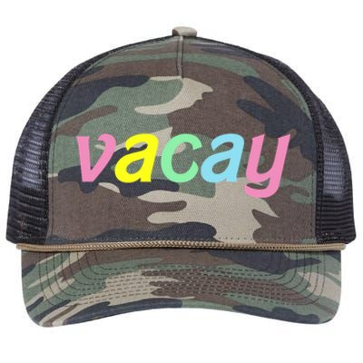 Vacay Vacay Vibes Vacation Vibes Vacay Time Funny Gift Retro Rope Trucker Hat Cap