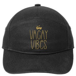 Vacay Vibe Vacationer Summer Sun Beach Vacation Holiday 7-Panel Snapback Hat