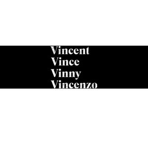 Vincent Vince Vinny Vincenzo Nickname Bumper Sticker