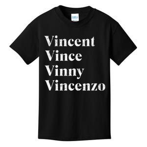 Vincent Vince Vinny Vincenzo Nickname Kids T-Shirt