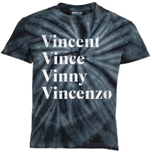 Vincent Vince Vinny Vincenzo Nickname Kids Tie-Dye T-Shirt