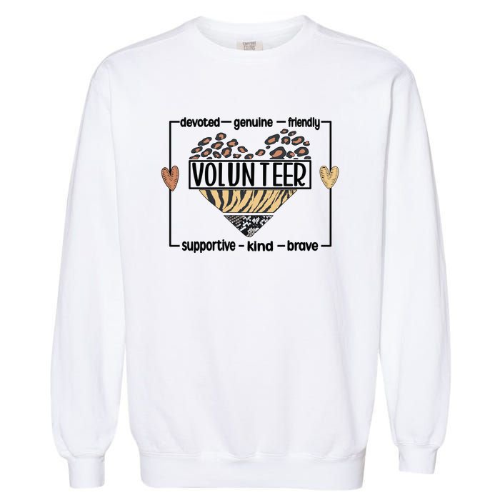 Volunteer Voluntary Worker Volunteering Cool Gift Garment-Dyed Sweatshirt