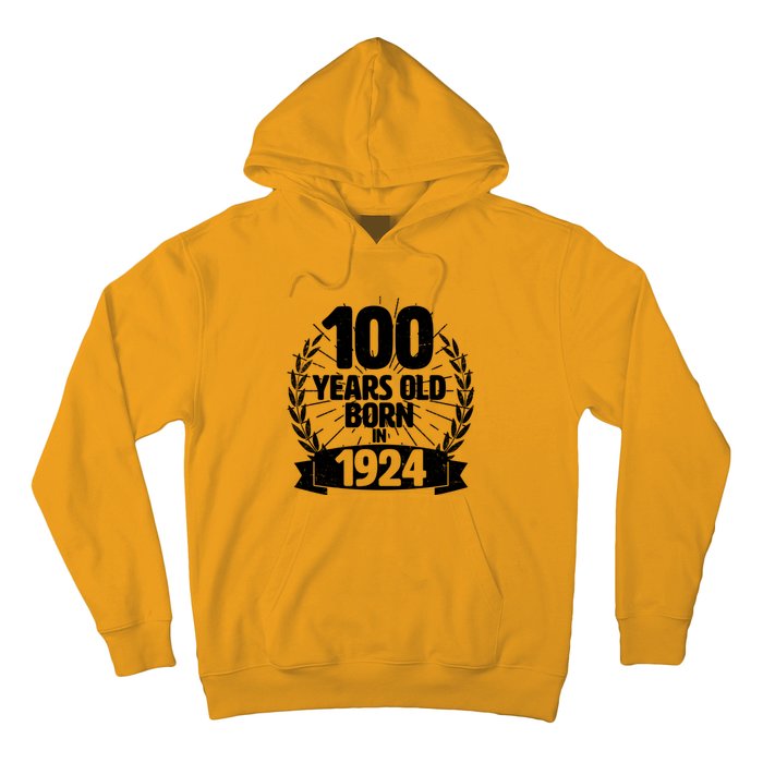 Vintage Wreath 100 Years Old Born In 1924 Birthday Hoodie