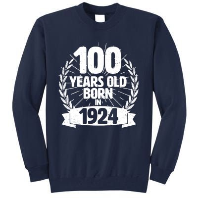 Vintage Wreath 100 Years Old Born In 1924 Birthday Tall Sweatshirt