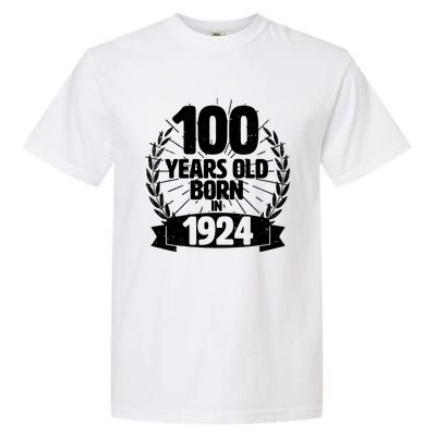 Vintage Wreath 100 Years Old Born In 1924 Birthday Garment-Dyed Heavyweight T-Shirt