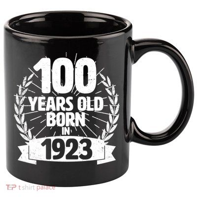 Vintage Wreath 100 Years Old Born In 1923 Birthday 11oz C Handle Ceramic Mug