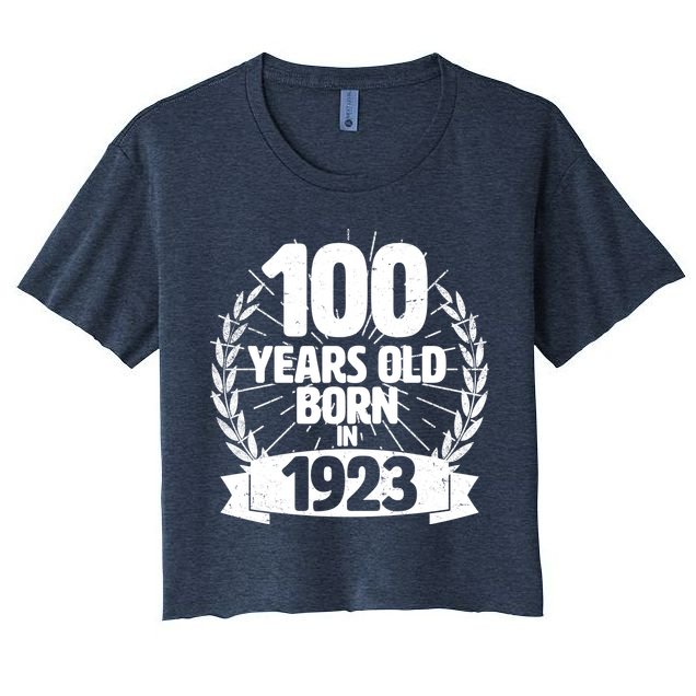 Vintage Wreath 100 Years Old Born In 1923 Birthday Crop Top