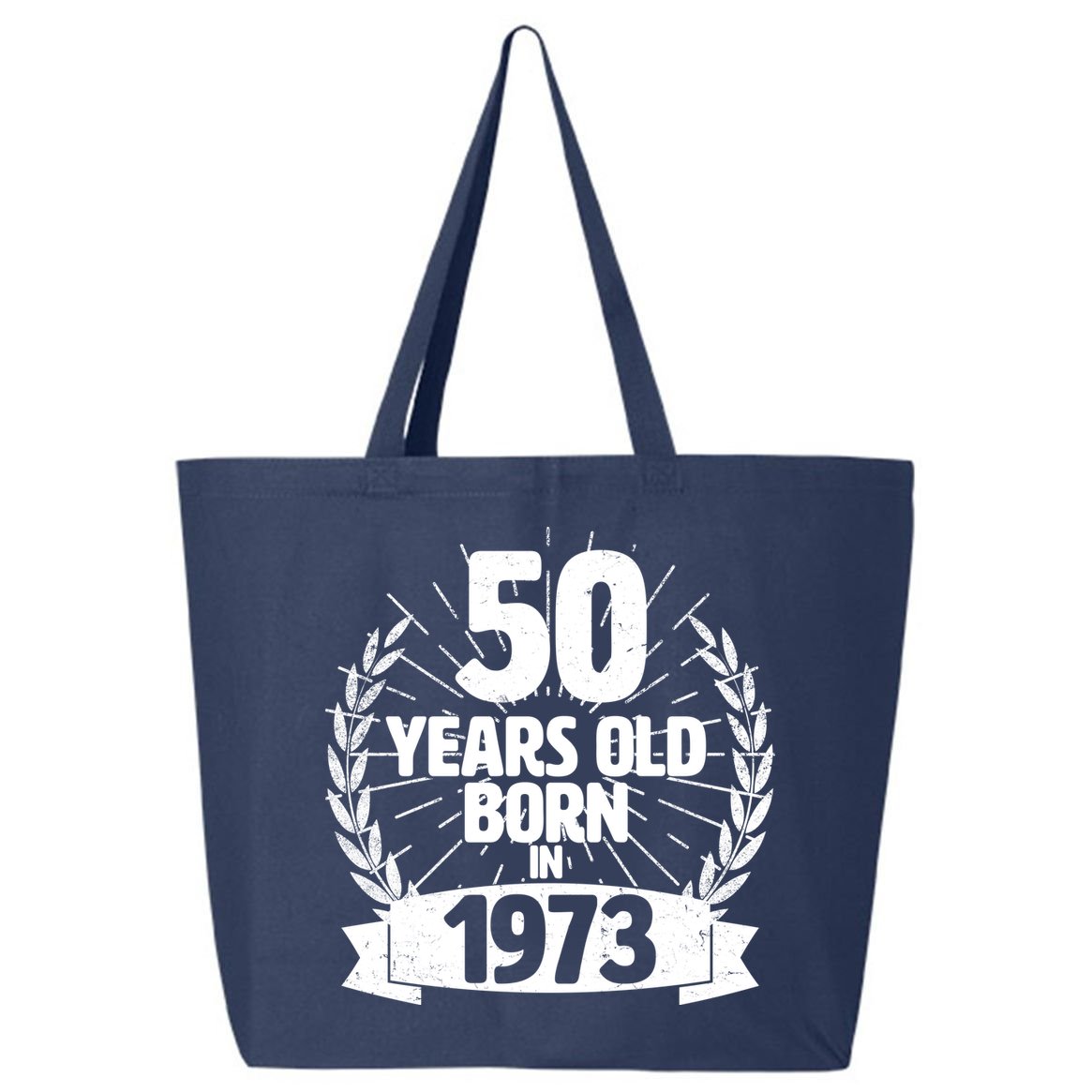 Vintage Wreath 50 Years Old Born In 1973 Birthday 25L Jumbo Tote