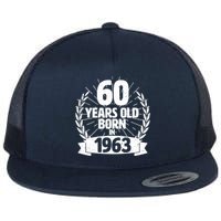Vintage Wreath 60 Years Old Born In 1963 Birthday Flatbill Hat
