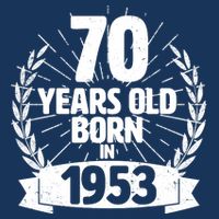 Vintage Wreath 70 Years Old Born In 1953 Birthday Apron