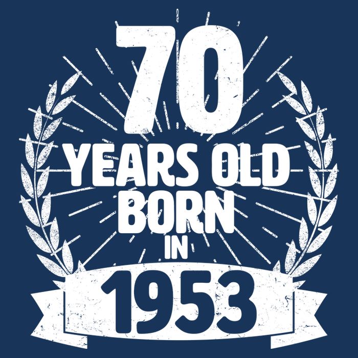 Vintage Wreath 70 Years Old Born In 1953 Birthday Apron