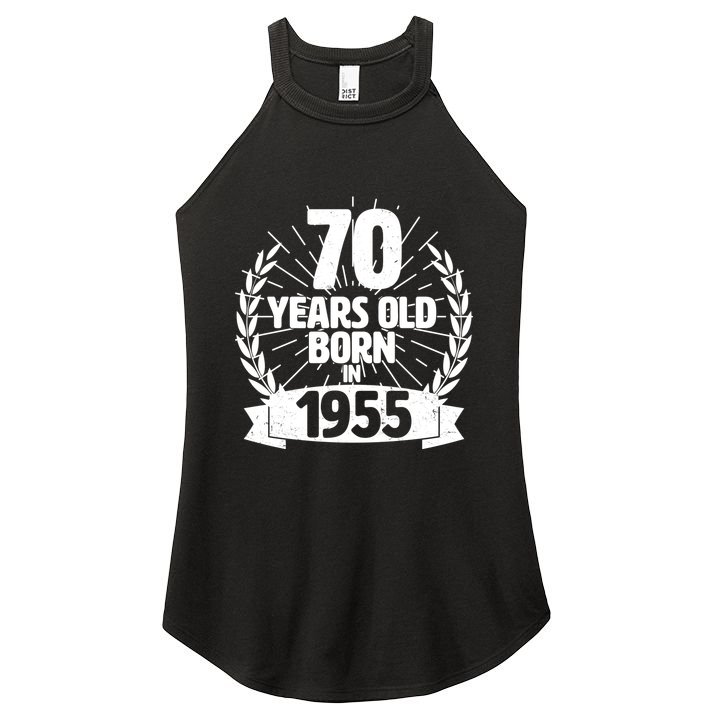 Vintage Wreath 70 Years Old Born In 1955 Birthday Women's Perfect Tri Rocker Tank