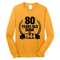 Vintage Wreath 80 Years Old Born In 1944 Birthday Long Sleeve Shirt