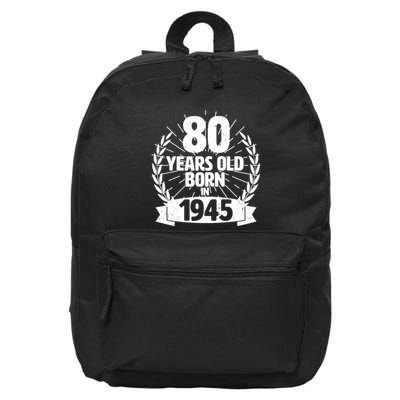 Vintage Wreath 80 Years Old Born In 1945 Birthday 16 in Basic Backpack