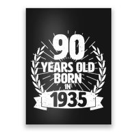 Vintage Wreath 90 Years Old Born In 1935 Birthday Poster