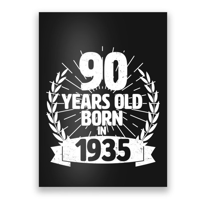 Vintage Wreath 90 Years Old Born In 1935 Birthday Poster