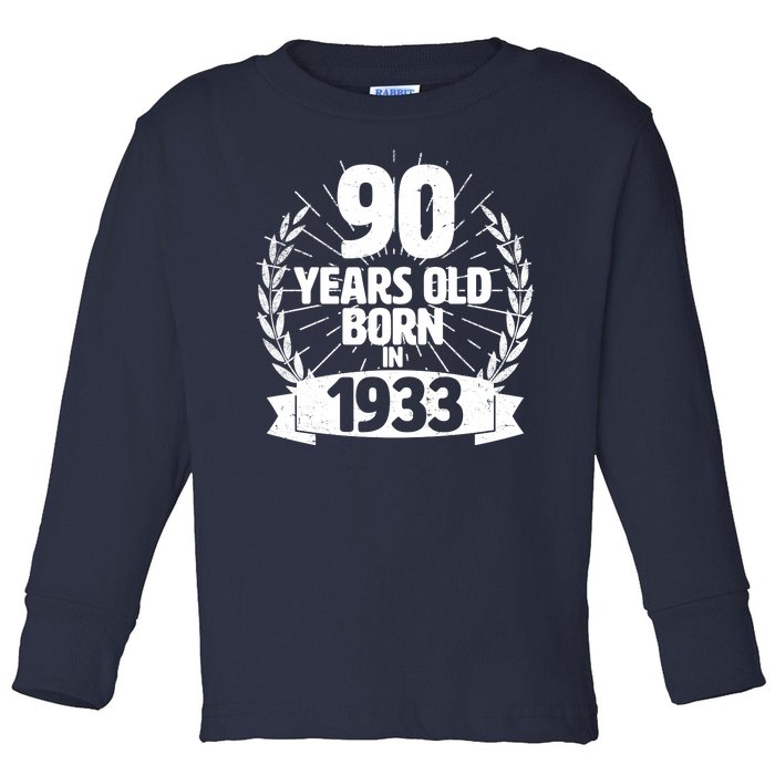 Vintage Wreath 90 Years Old Born In 1933 Birthday Toddler Long Sleeve Shirt