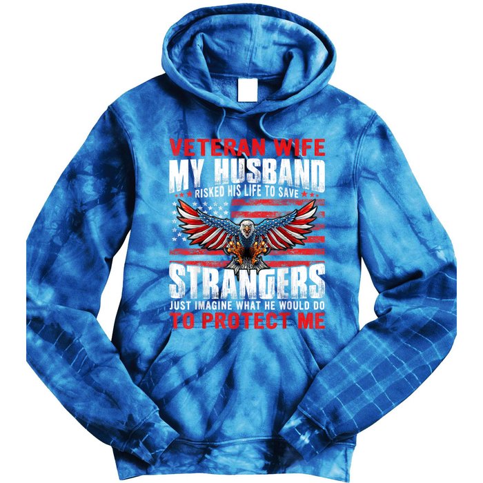 Veteran Wife Army Husband Soldier Saying Cool Military Usa Tie Dye Hoodie