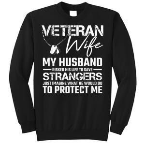 Veteran Wife Army Husband Soldier Saying Cool Military Gift Sweatshirt