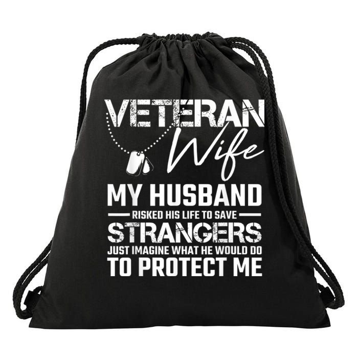 Veteran Wife Army Husband Soldier Saying Cool Military Gift Drawstring Bag