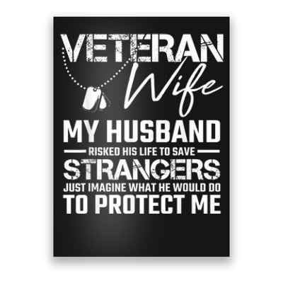 Veteran Wife Army Husband Soldier Saying Cool Military Gift Poster