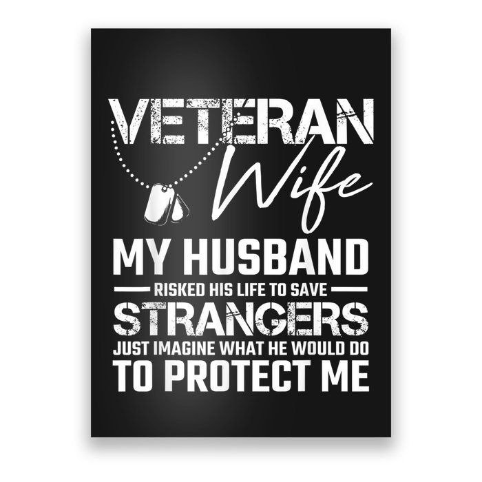 Veteran Wife Army Husband Soldier Saying Cool Military Gift Poster