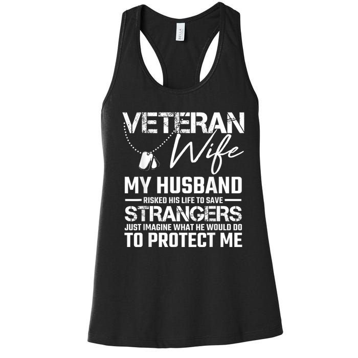 Veteran Wife Army Husband Soldier Saying Cool Military Gift Women's Racerback Tank