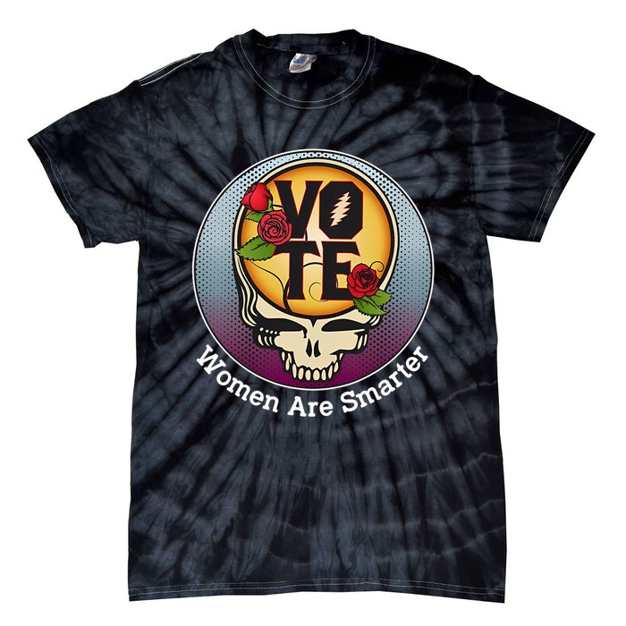 Vote Women Are Smarter Tie-Dye T-Shirt