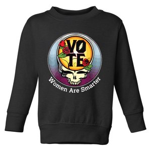 Vote Women Are Smarter Toddler Sweatshirt