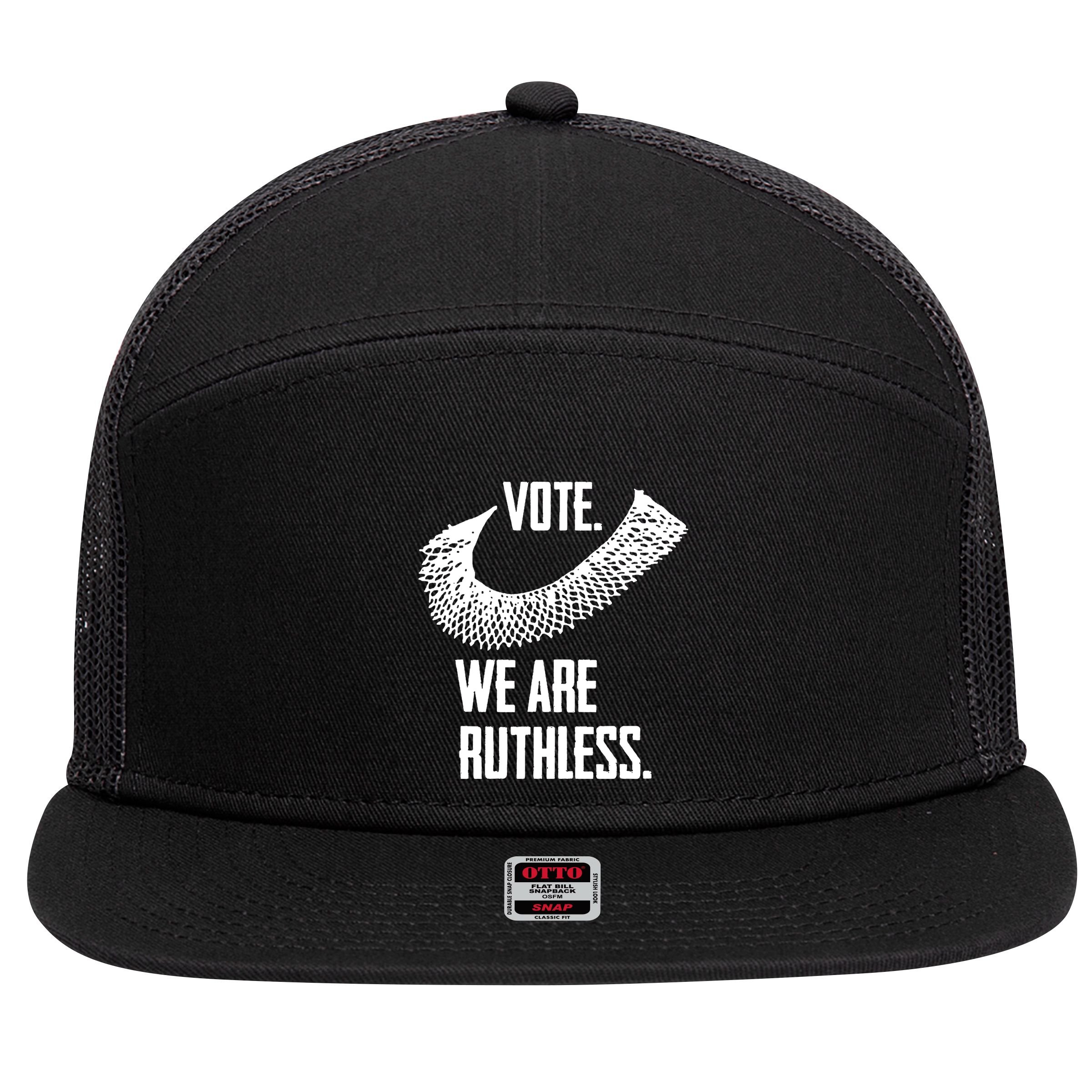 Vote We Are Ruthless Womens Rights And Feminism 7 Panel Mesh Trucker Snapback Hat