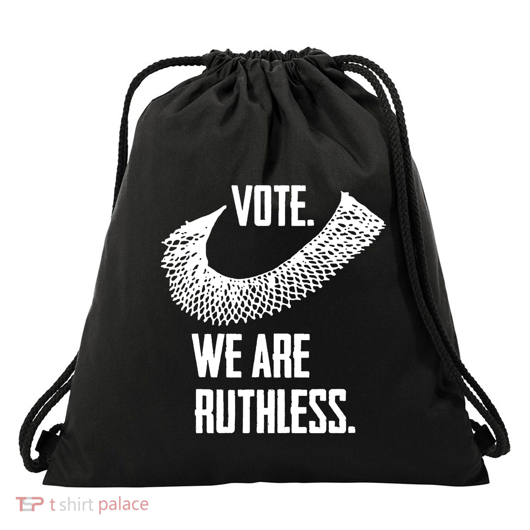 Vote We Are Ruthless Womens Rights And Feminism Drawstring Bag