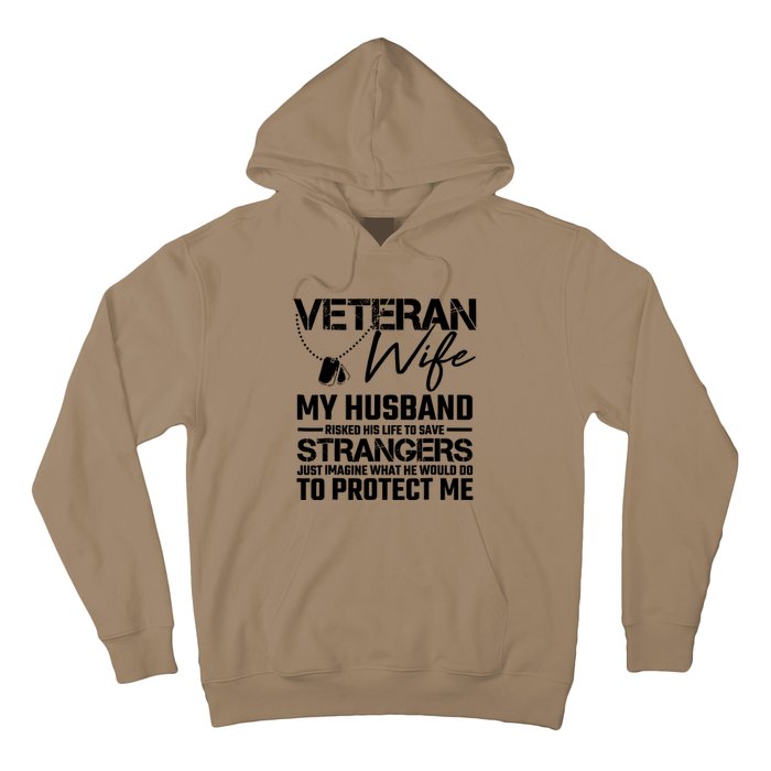 Veteran Wife Army Husband Soldier Saying Cool Military Hoodie