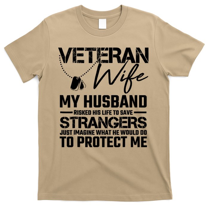 Veteran Wife Army Husband Soldier Saying Cool Military T-Shirt