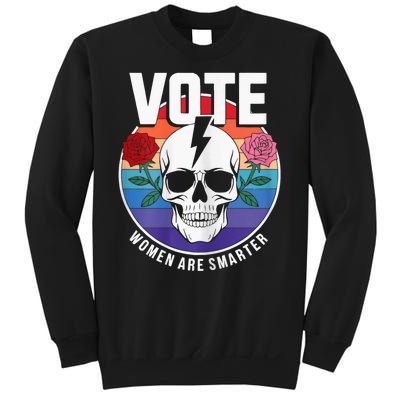 Vote Women Are Smarter Sweatshirt