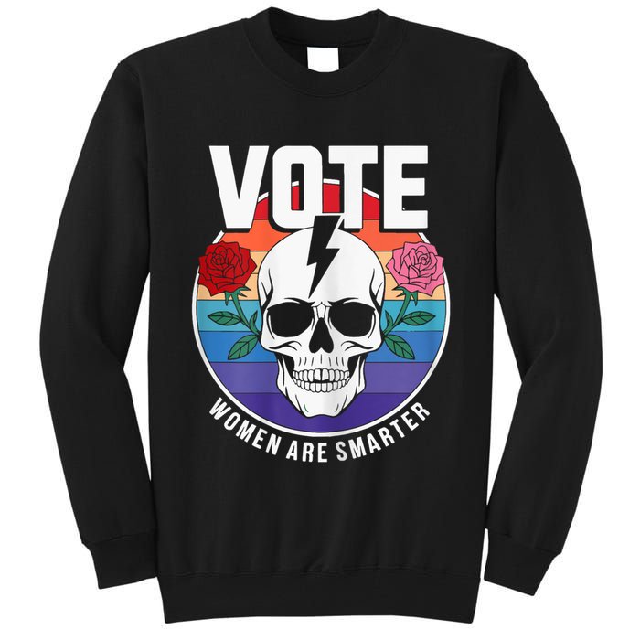 Vote Women Are Smarter Tall Sweatshirt