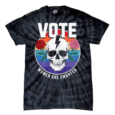 Vote Women Are Smarter Tie-Dye T-Shirt