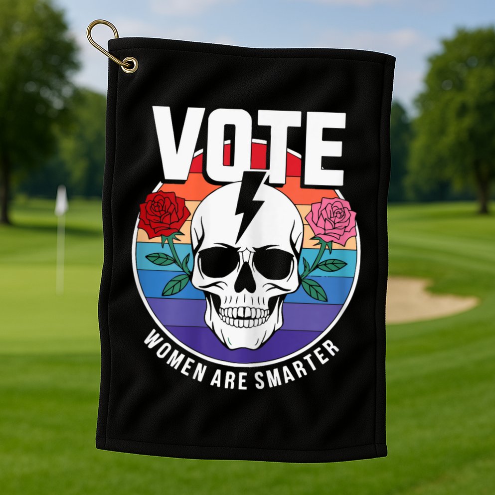 Vote Women Are Smarter Golf Towel