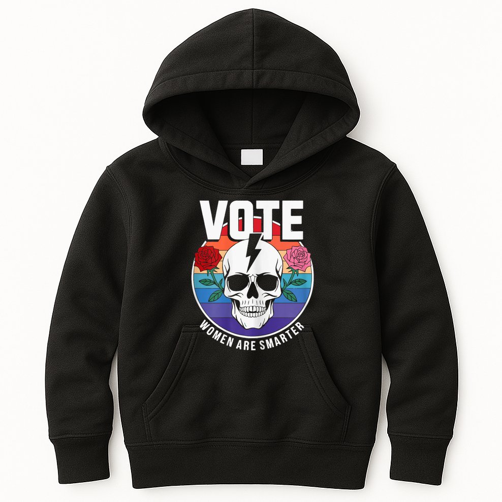 Vote Women Are Smarter Kids Hoodie