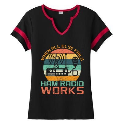 Vintage When All Else Fails Ham Radio Works Amateur Radio Ladies Halftime Notch Neck Tee