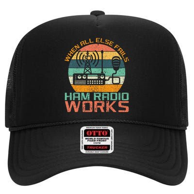 Vintage When All Else Fails Ham Radio Works Amateur Radio High Crown Mesh Back Trucker Hat